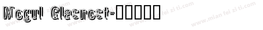 Mogul Glasnost字体转换